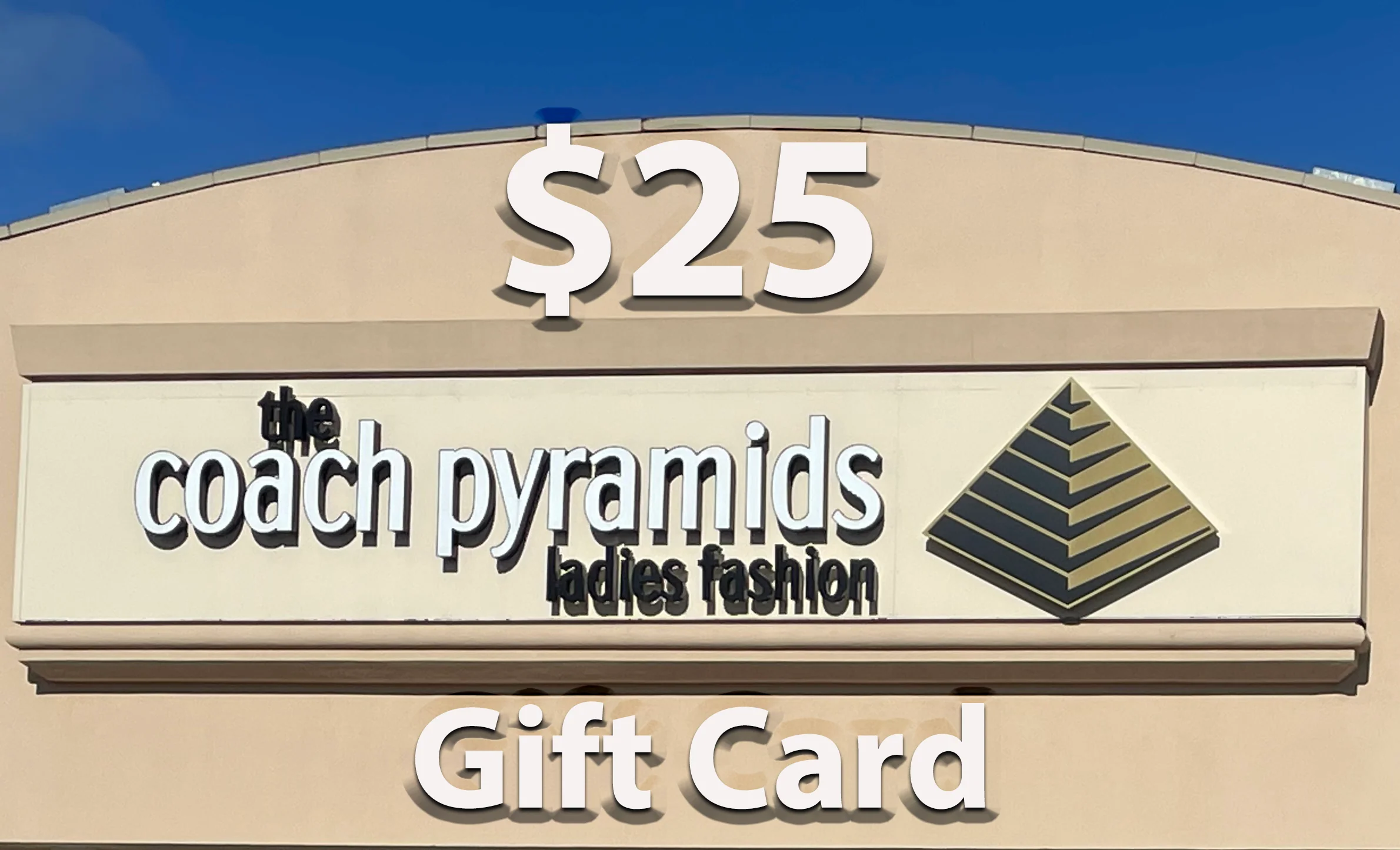 CA $25 Gift Card  (For use Online or In Store)
